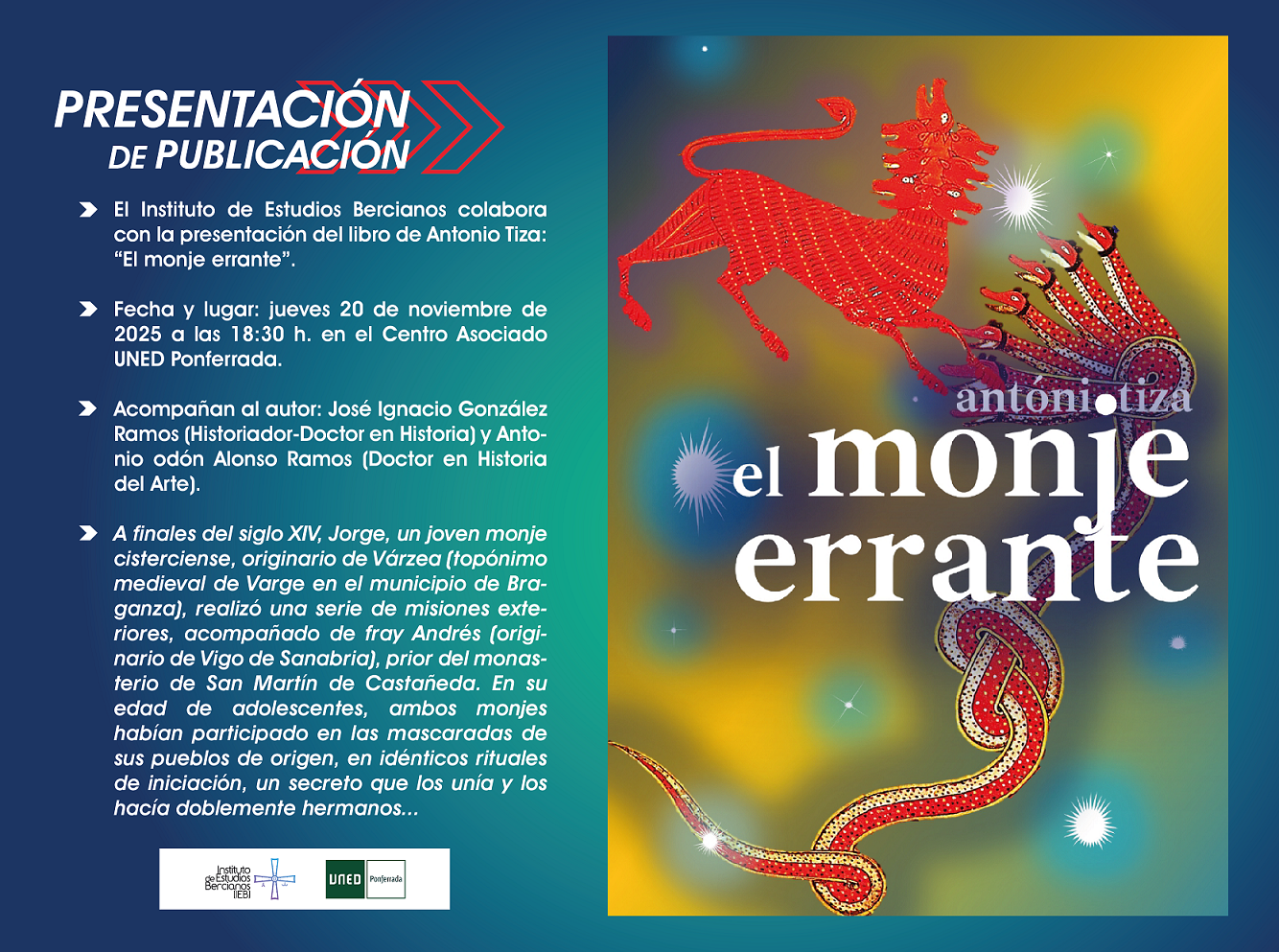 Presentación de “El monje errante”
